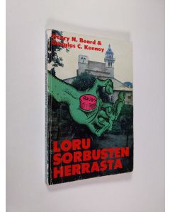 Kirjailijan Henry N. Beard käytetty kirja Loru Sorbusten herrasta : parodia professori J. R. R. Tolkienin trilogiasta Taru sormusten herrasta