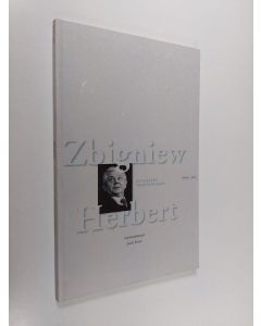 Kirjailijan Zbigniew Herbert käytetty kirja Kyynelten teknologiasta (ERINOMAINEN)