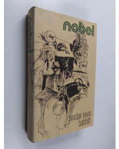 Kirjailijan Sinclair Lewis käytetty kirja Babbitt : tarina amerikkalaismiehestä, hänen perheestään ja ainoasta hartaasta ystävyydestään