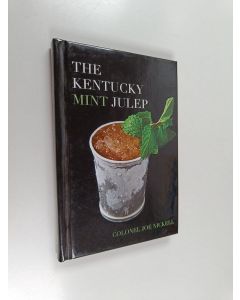 Kirjailijan Joe Nickell käytetty kirja The Kentucky Mint Julep