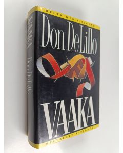 Kirjailijan Don DeLillo käytetty kirja Vaaka