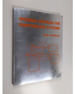 Kirjailijan Jerry Fitzgerald käytetty kirja Internal Controls for Computerized Systems