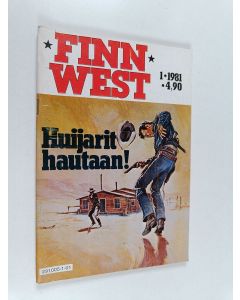 käytetty teos Finnwest 1/1981 : Huijarit hautaan