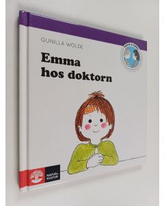 Kirjailijan Gunilla Wolde käytetty kirja Emma hos doktorn