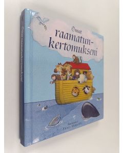 Kirjailijan Allia Zobel-Nolan käytetty kirja Omat raamatunkertomukseni