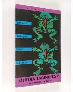 Tekijän Markku Sadelehto käytetty kirja Outoja tarinoita 6