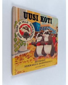 Kirjailijan Lucy Kincaid käytetty kirja Seitsemän seikkailua Saarnimajalla : Uusi koti