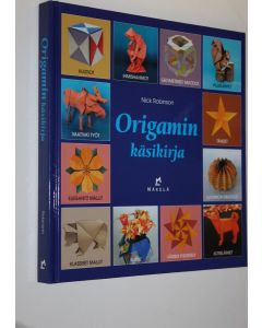 Kirjailijan Nick Robinson käytetty kirja Origamin käsikirja