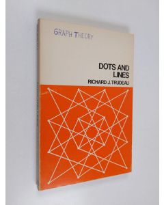 Kirjailijan Richard J. Trudeau käytetty kirja Dots and lines