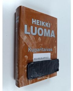 Kirjailijan Heikki Luoma käytetty kirja Kuparitaivas