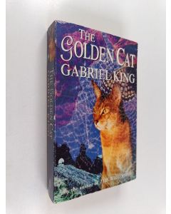 Kirjailijan Gabriel King käytetty kirja The Golden Cat