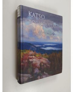 käytetty kirja Katso pohjoista taivasta : runoja Suomesta