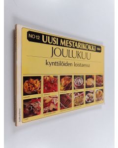 käytetty kirja Uusi mestarikokki joulukuu 1984