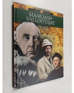 Tekijän Hanne-Luise Danielsen  käytetty kirja Maailmanvalloittajat