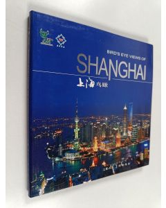 Kirjailijan Guo Changming käytetty kirja Bird's eye views of shanghai