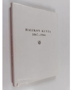 Kirjailijan Heikki Koski käytetty kirja Halikon kunta 1867-1966