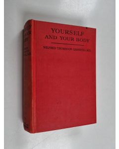 Kirjailijan Wilfred Grenfell käytetty kirja Yourself and your body