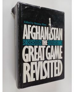käytetty kirja Afghanistan : the great game revisited