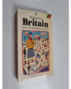 Kirjailijan Adrian Room käytetty kirja Dictionary of Britain