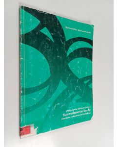 käytetty kirja Suomalaiset ja koulu : asenteita, odotuksia ja käsityksiä : OECD:n koulutusindikaattoriprojektin D-Network'in Suomen tutkimus