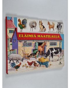 Kirjailijan Ursula Muhr käytetty kirja Eläimiä maatilalla