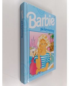 käytetty kirja Barbie på kryssning