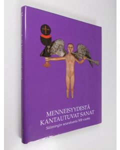 käytetty kirja Menneisyydestä kantautuvat sanat : Säämingin seurakunta 500 vuotta