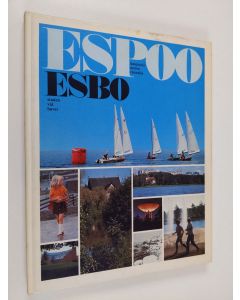 Kirjailijan Reima T. A. Luoto käytetty kirja Espoo : kaupunki meren rannalla = Esbo : staden vid havet