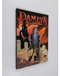 Kirjailijan Mauro Boselli käytetty kirja Dampyr 1 : Paholaisen poika