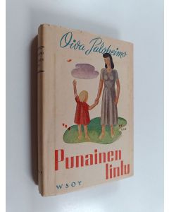 Kirjailijan Oiva Paloheimo käytetty kirja Punainen lintu