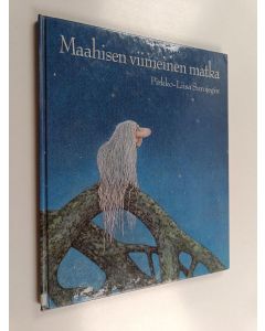 Kirjailijan Pirkko-Liisa Surojegin käytetty kirja Maahisen viimeinen matka