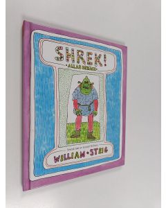 Kirjailijan William Steig käytetty kirja Shrek! : allas skräck