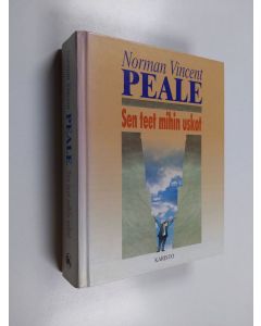 Kirjailijan Norman Vincent Peale käytetty kirja Sen teet mihin uskot