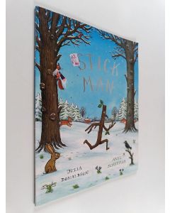 Kirjailijan Julia Donaldson käytetty kirja Stick Man