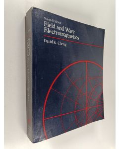 Kirjailijan David K. Cheng käytetty kirja Field and wave electromagnetics