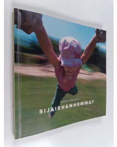 Kirjailijan Leena Valkonen käytetty kirja Sijaisvanhemmat