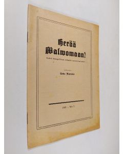 Kirjailijan Urho Muroma käytetty teos Herää valvomaan 3/1953