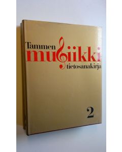 käytetty kirja Tammen musiikkitietosanakirja 1-2