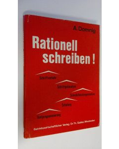 Kirjailijan A. Domnig käytetty kirja Rationell schreiben!