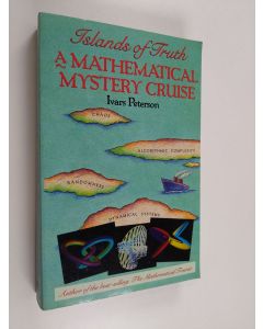 Kirjailijan Ivars Peterson käytetty kirja Islands of Truth - A Mathematical Mystery Cruise