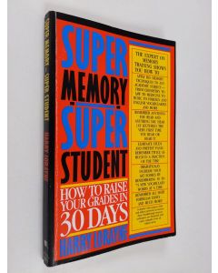 Kirjailijan Harry Lorayne käytetty kirja Super Memory - Super Student - How to Raise Your Grades in 30 Days