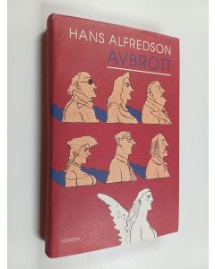 Kirjailijan Hans Alfredson käytetty kirja Avbrott : berättelser