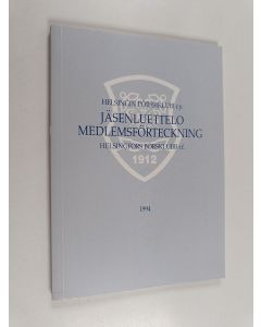 käytetty kirja Helsingin pörssiklubi r.y. : Jäsenluettelo 1981 - Helsingfors börsklubb r.f. : Medlemsförteckning 1994