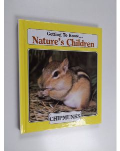 käytetty kirja Getting to Know... Nature's Children - Chipmunks/Beavers
