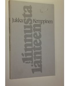 Kirjailijan Jukka Kemppinen käytetty kirja Linnusta länteen : runoja
