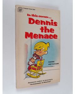 Kirjailijan Hank Ketcham käytetty kirja In this Corner... Dennis the Menace