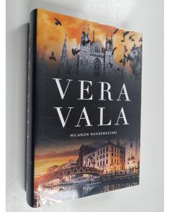 Kirjailijan Vera Vala käytetty kirja Milanon nukkemestari