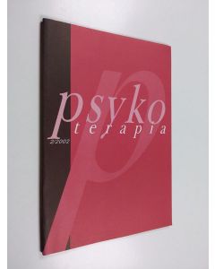 käytetty kirja Psykoterapia 2/2002 : Therapeia-säätiön jäsenlehti