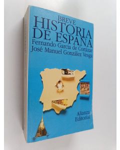 Kirjailijan Fernando Garcia de Cortazar käytetty kirja Breve historia de España