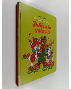 Kirjailijan Pirkko Koskimies käytetty kirja Pupu Tupuna : juhlia ja ystäviä